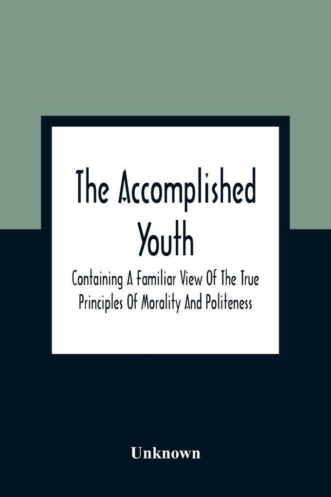 The Accomplished Youth