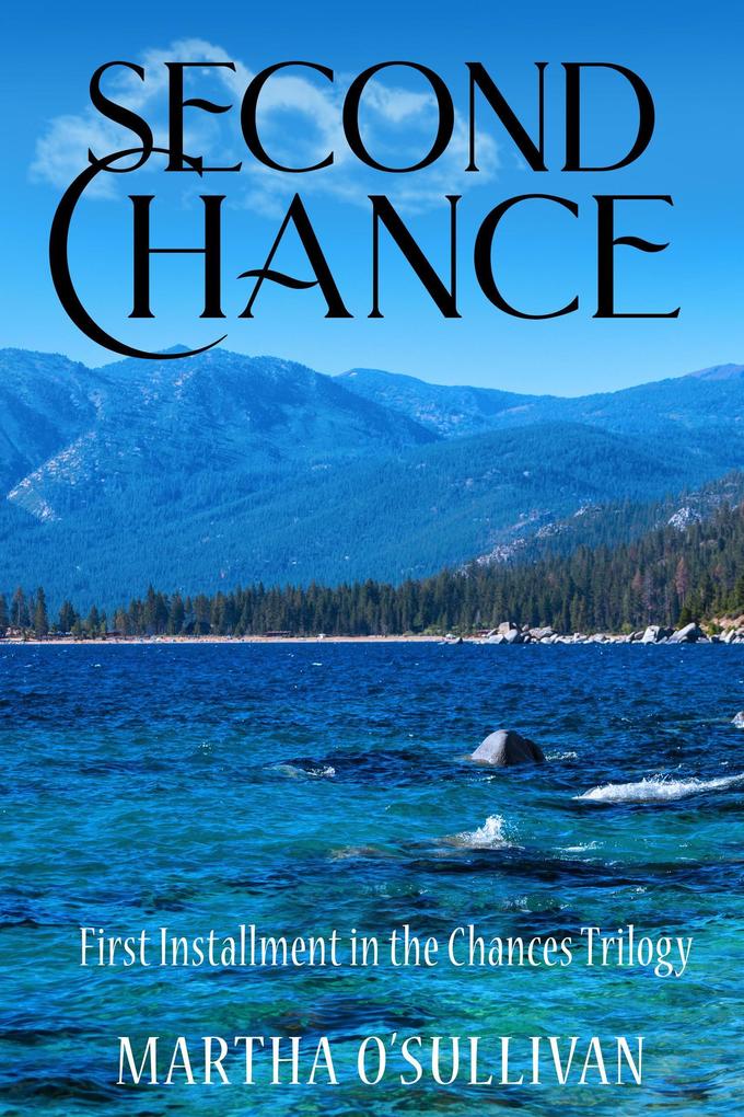 Second Chance (The Chances Trilogy #1)