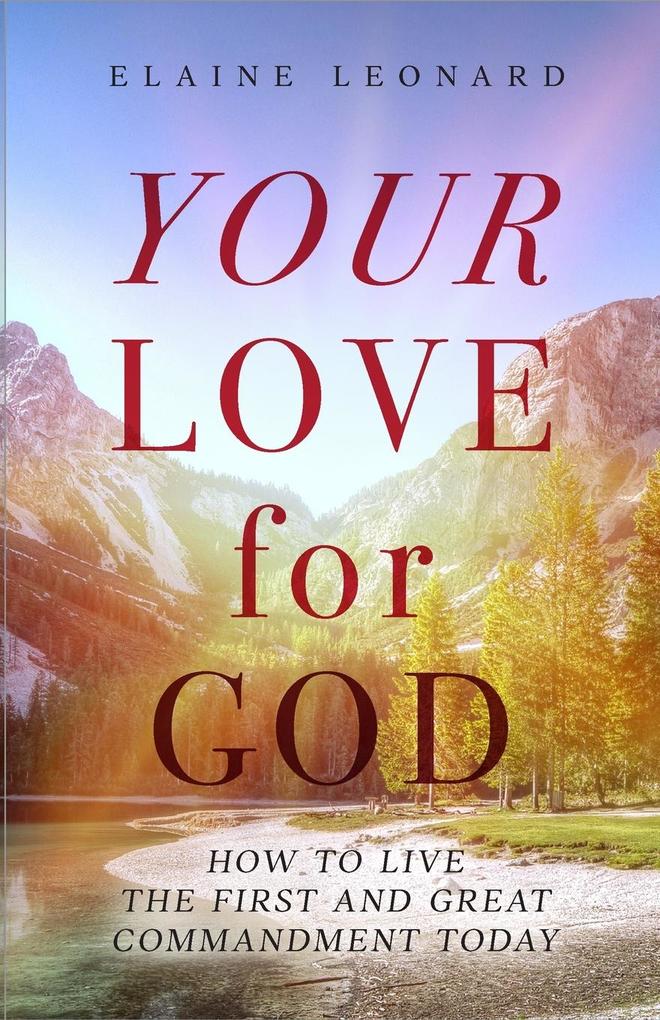Your Love for God