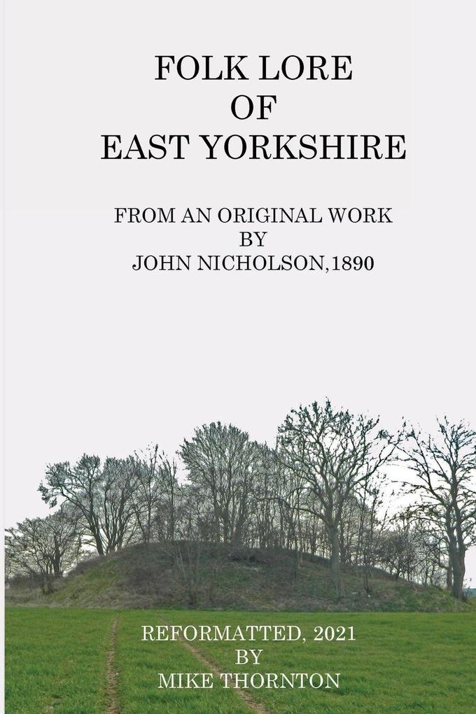 Folk Lore of East Yorkshire
