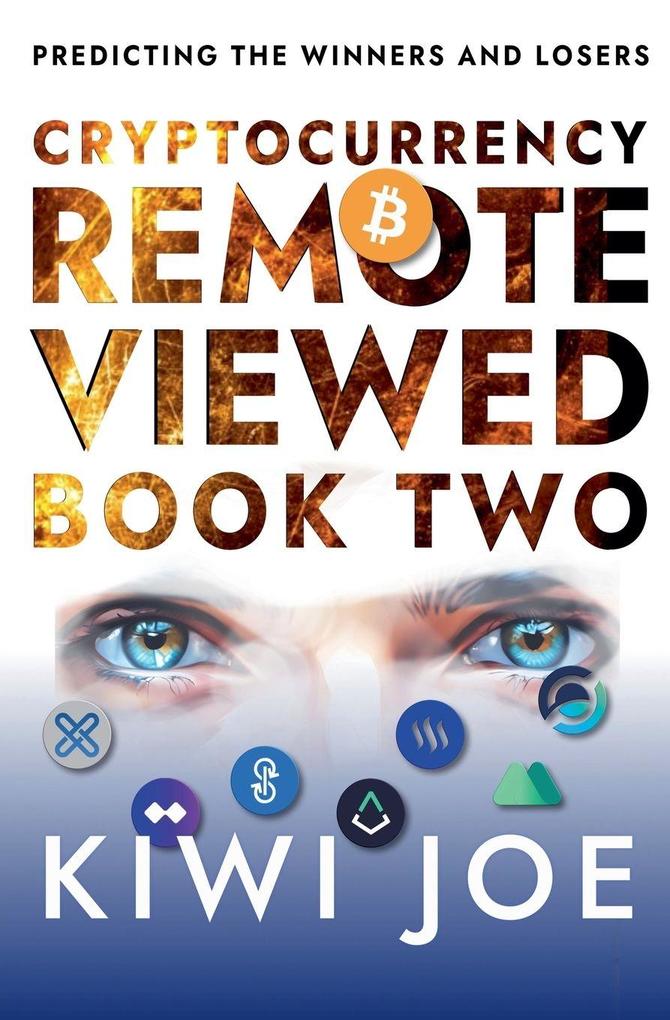 Cryptocurrency Remote Viewed Book Two