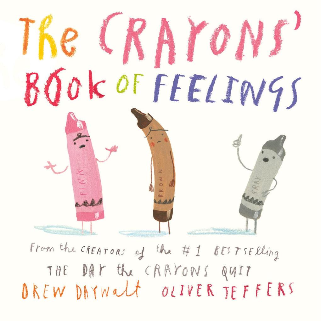 Image of The Crayons' Book of Feelings