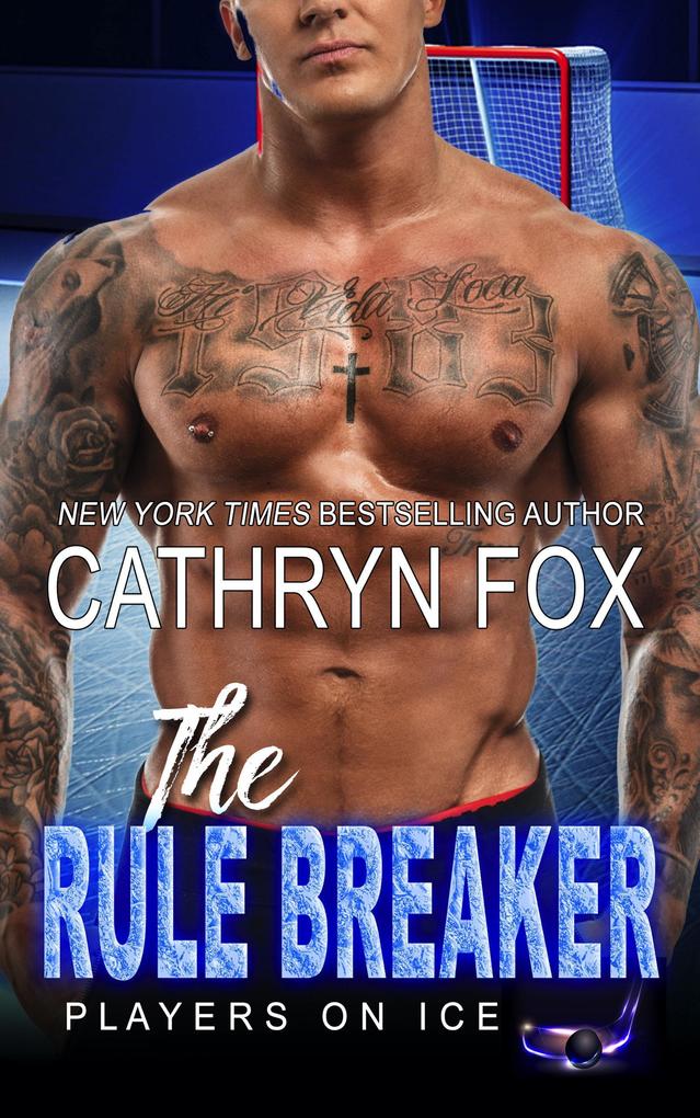 The Rule Breaker (Players on Ice #9)