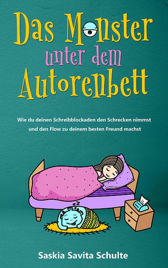 Das Monster unter dem Autorenbett