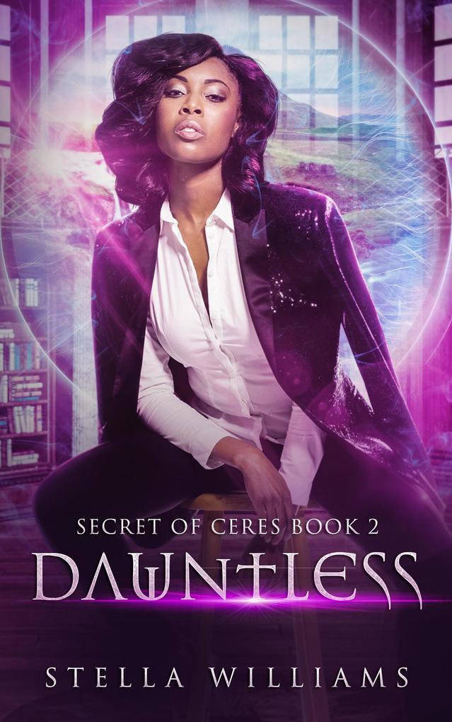 Dauntless (Secret of Ceres #2)