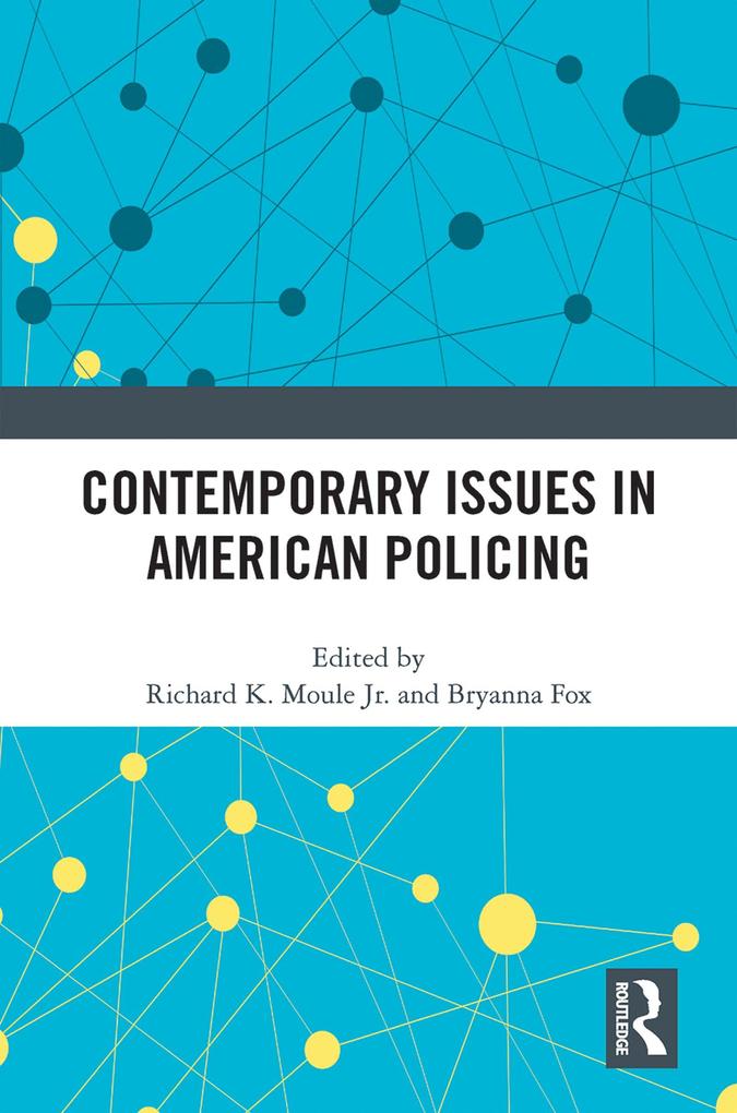 Contemporary Issues in American Policing
