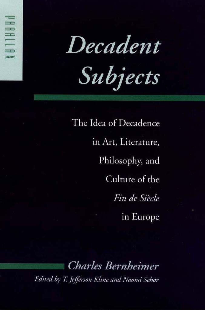 Decadent Subjects