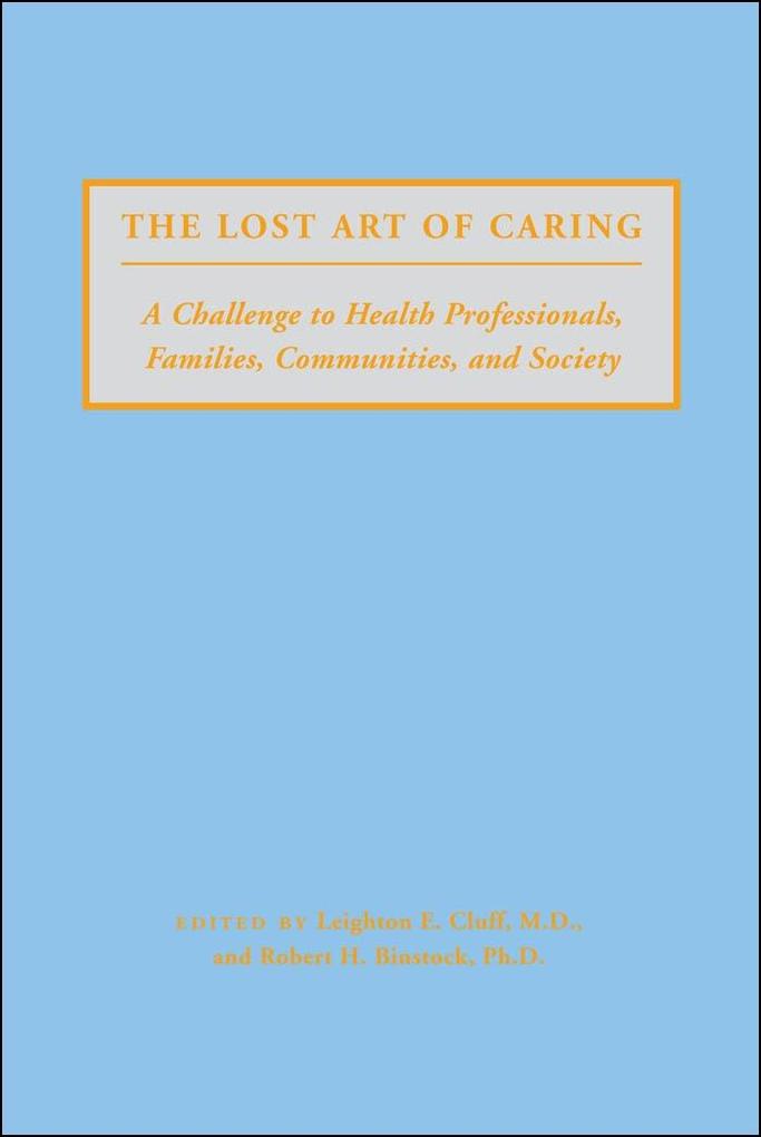 Lost Art of Caring