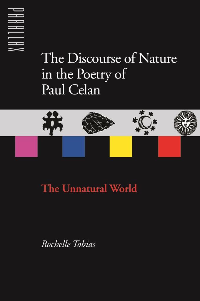 Discourse of Nature in the Poetry of Paul Celan
