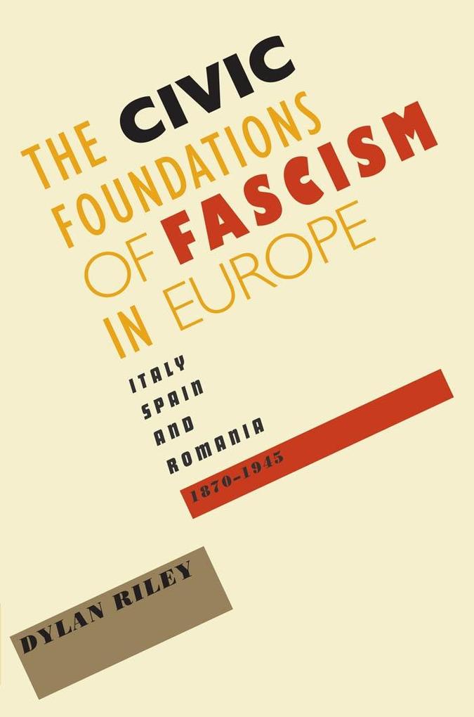 Civic Foundations of Fascism in Europe