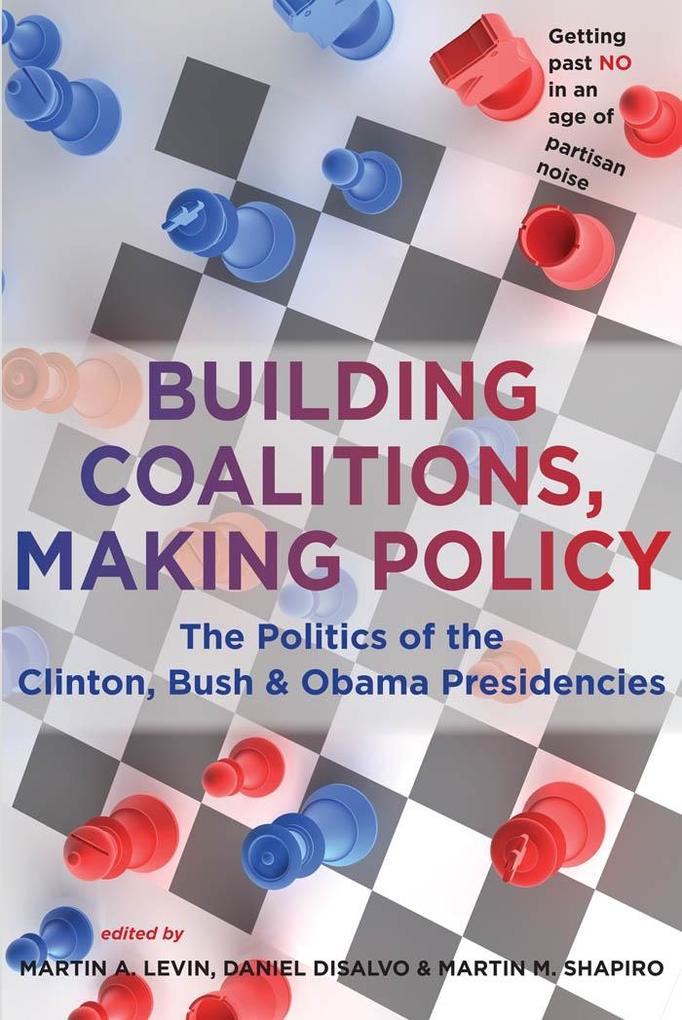 Building Coalitions Making Policy