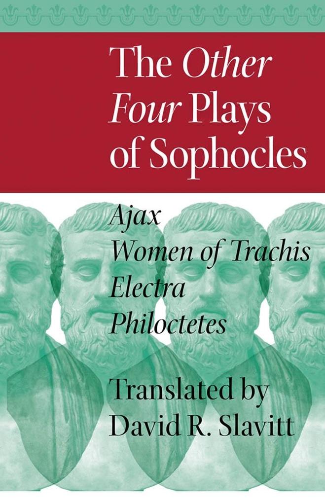Other Four Plays of Sophocles