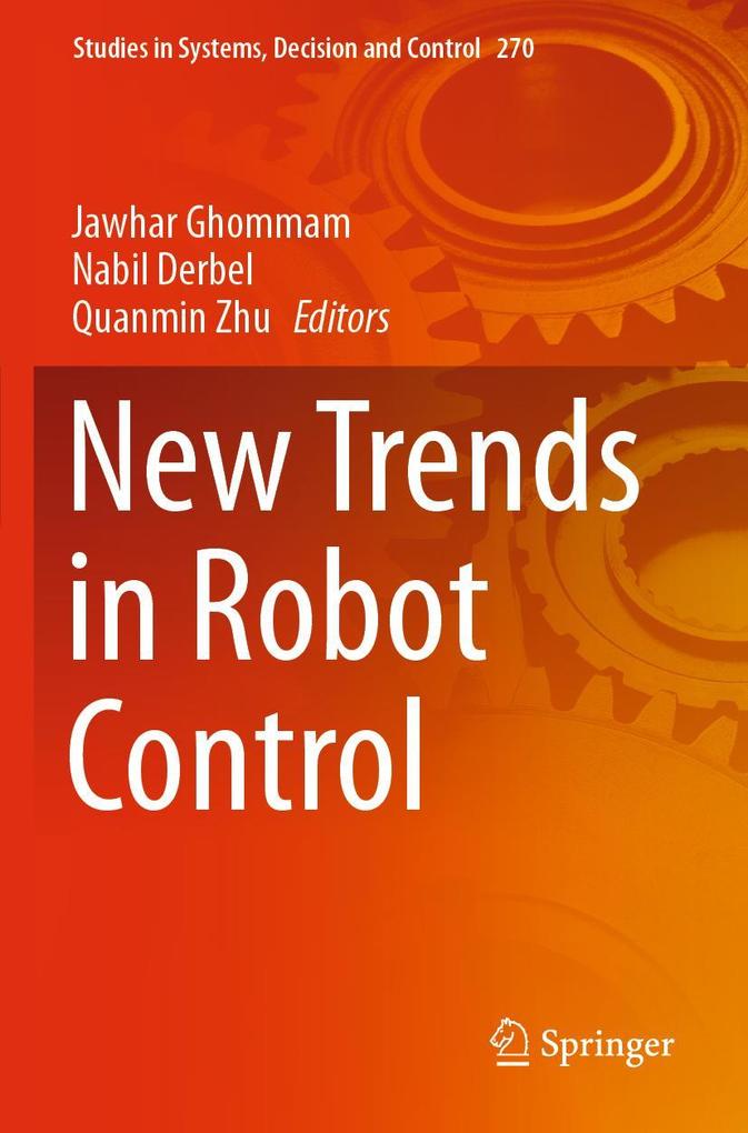 New Trends in Robot Control