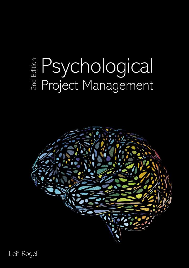Psychological Project Management