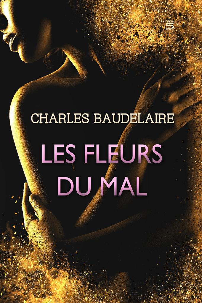 Les Fleurs du Mal