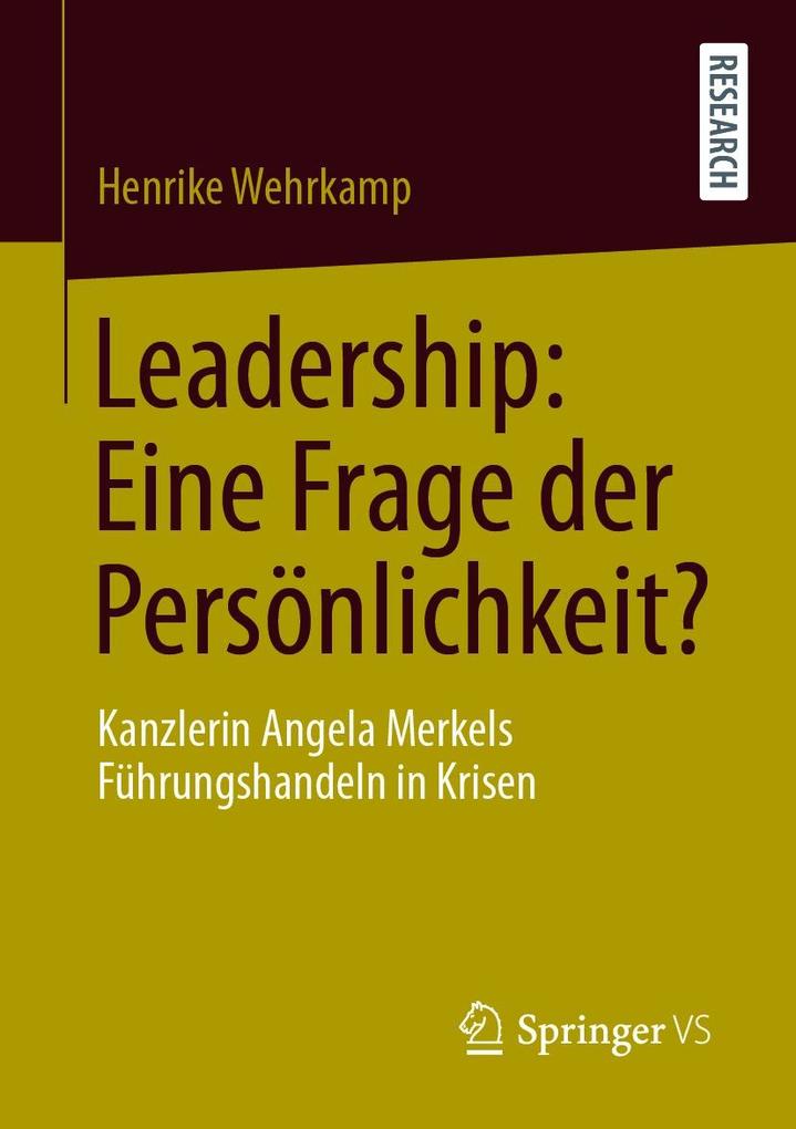 Leadership: Eine Frage der Persönlichkeit?