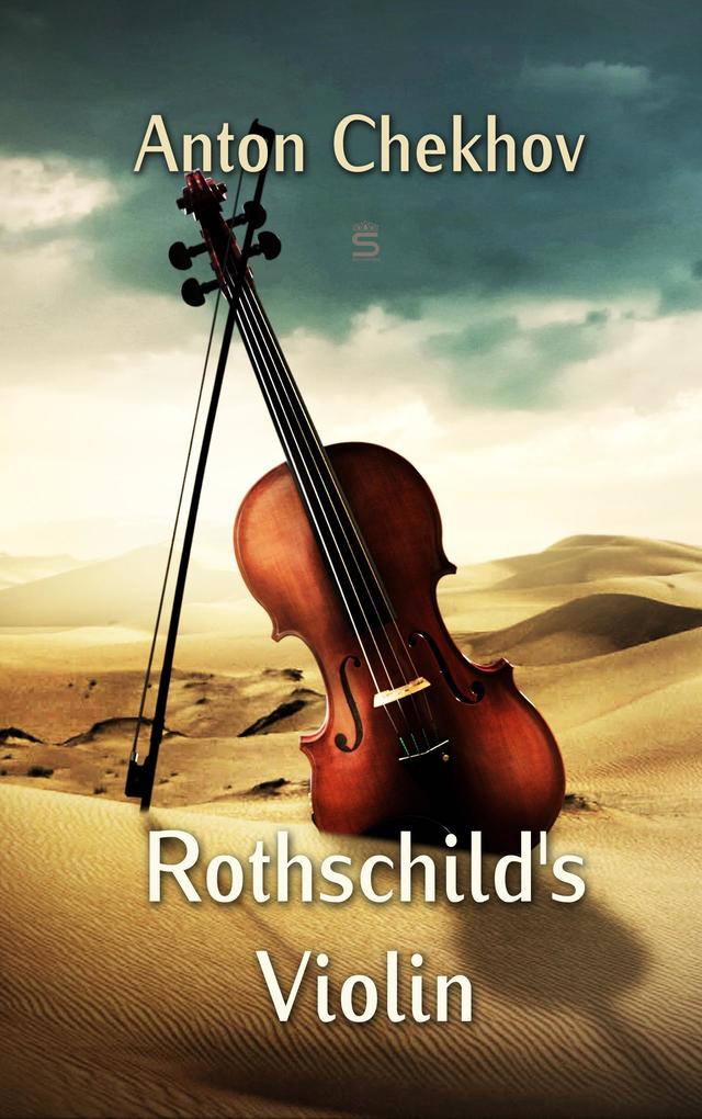 Rothschild‘s Violin