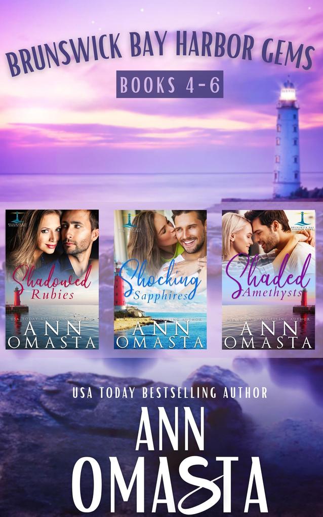 Brunswick Bay Harbor Gems (Books 4 - 6): Shadowed Rubies Shocking Sapphires and Shaded Amethysts