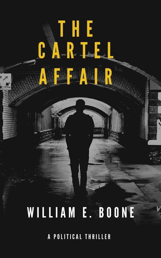 The Cartel Affair (The Travis Bones series #1)