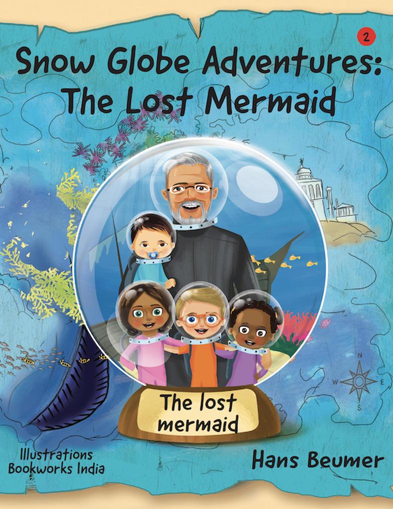 Snow Globe Adventures: The Lost Mermaid
