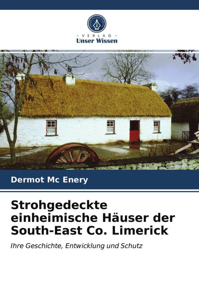 Strohgedeckte einheimische Häuser der South-East Co. Limerick