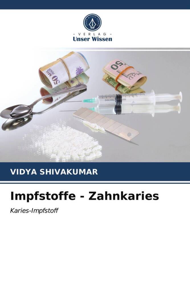 Impfstoffe - Zahnkaries