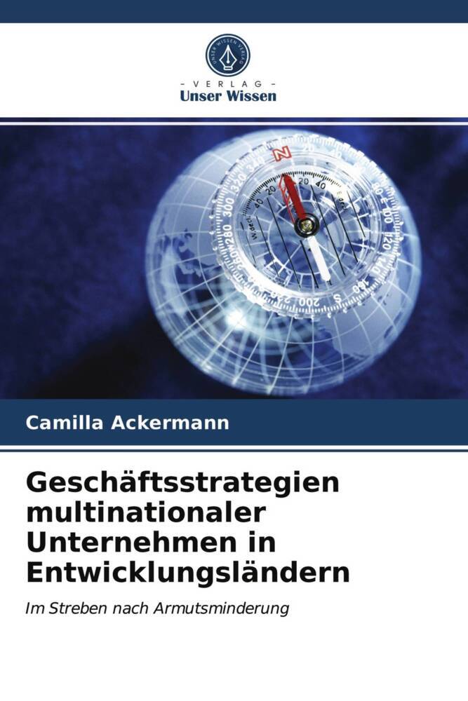Geschäftsstrategien multinationaler Unternehmen in Entwicklungsländern