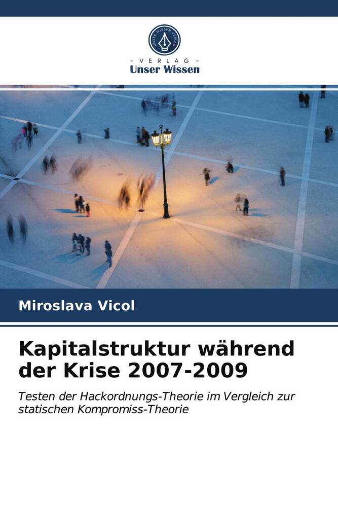 Kapitalstruktur während der Krise 2007-2009