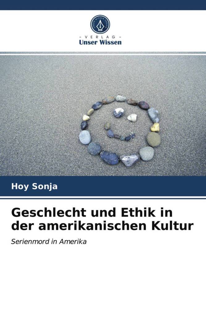 Geschlecht und Ethik in der amerikanischen Kultur