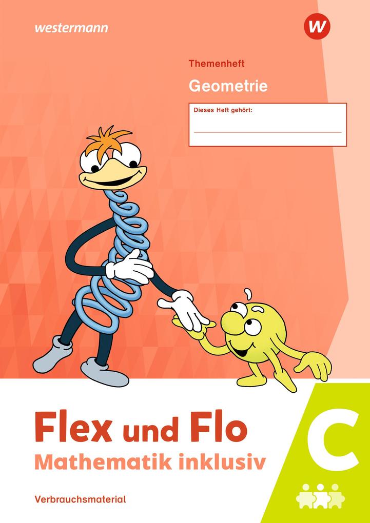 Flex und Flo - Mathematik inklusiv. Geometrie C