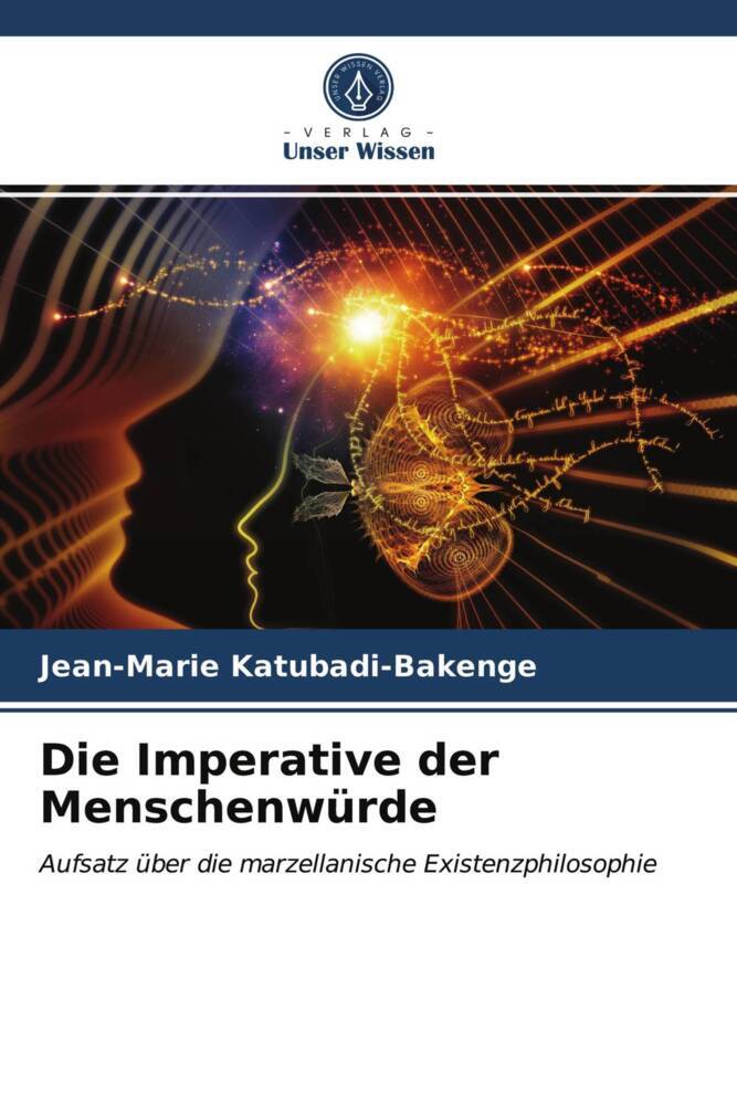 Die Imperative der Menschenwürde