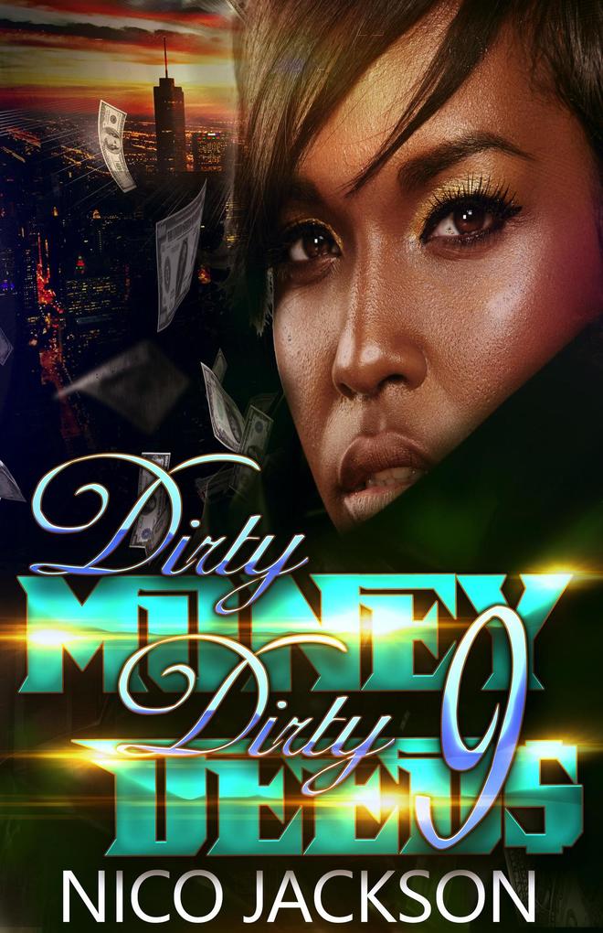 Dirty Money Dirty Deeds: Episode 9