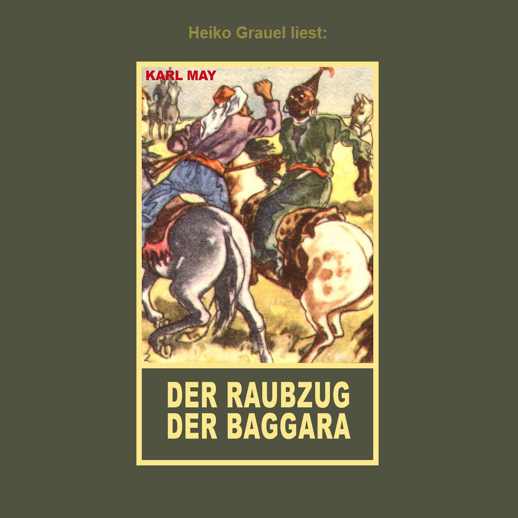 Der Raubzug der Baggara