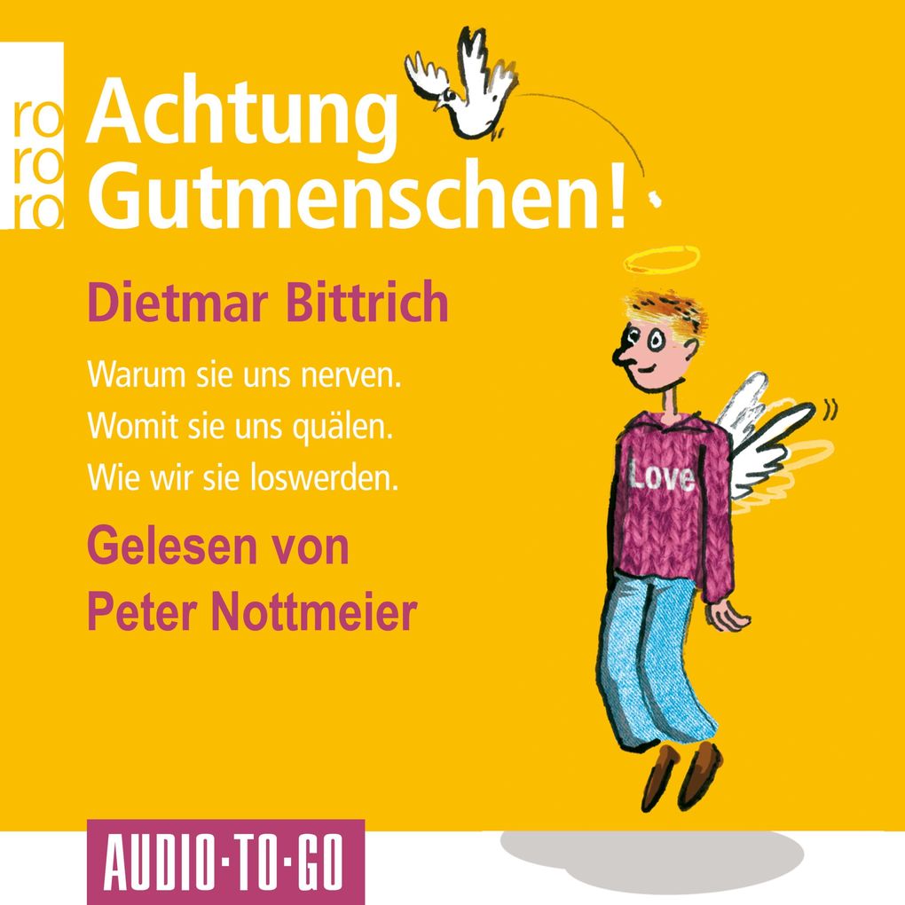 Achtung Gutmenschen!