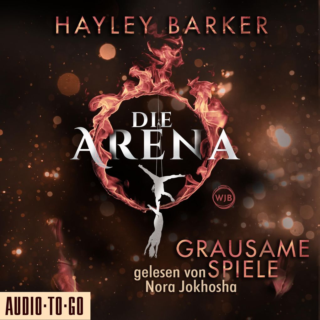 Grausame Spiele - Die Arena Teil 1 (Ungekürzt)