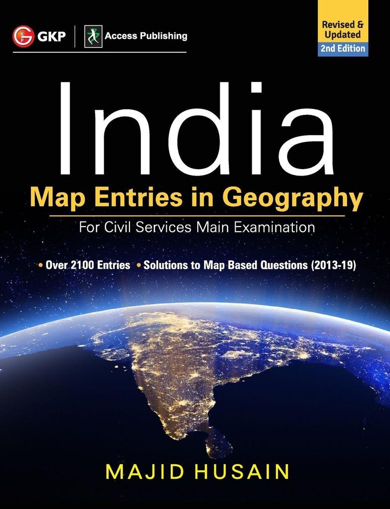 India Map Entries in Geography for Civil Services Main Examination 2019 (Customised Book for Byjus) by Majid Husain