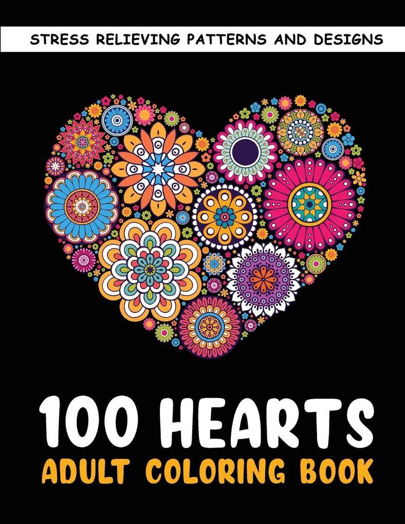 The 100 Hearts Adult Coloring Books for Adults