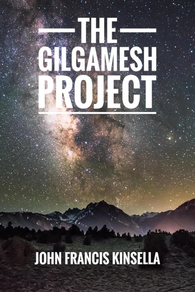 The Gilgamesh Project (Book I The Codex #1)