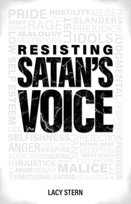 Resisting Satan‘s Voice