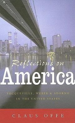 Reflections on America - Claus Offe