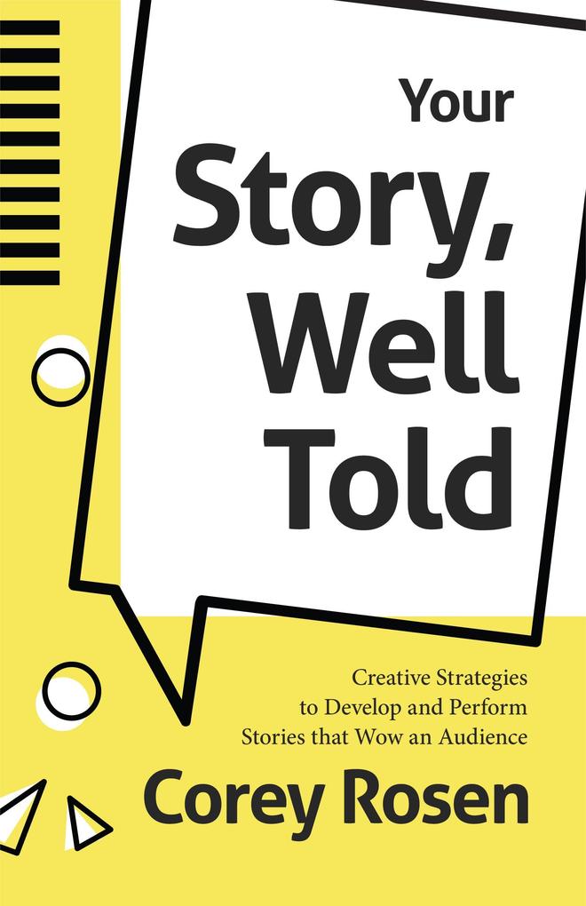 Your Story Well Told