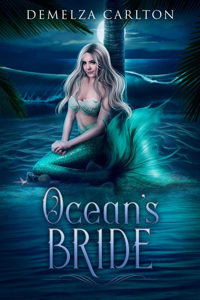 Ocean‘s Bride (Siren of War #3)