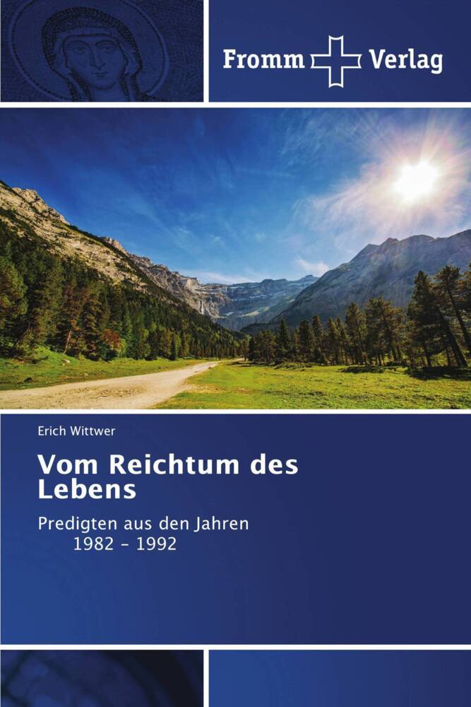 Vom Reichtum des Lebens