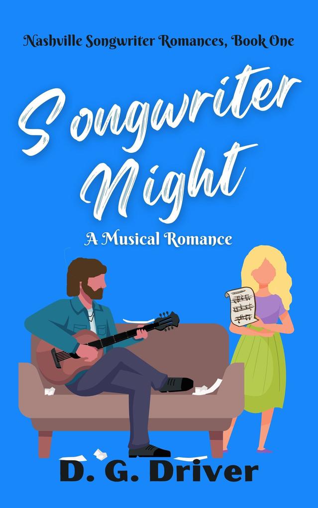 Songwriter Night: A Musical Romance (Nashville Songwriter Romances #1)