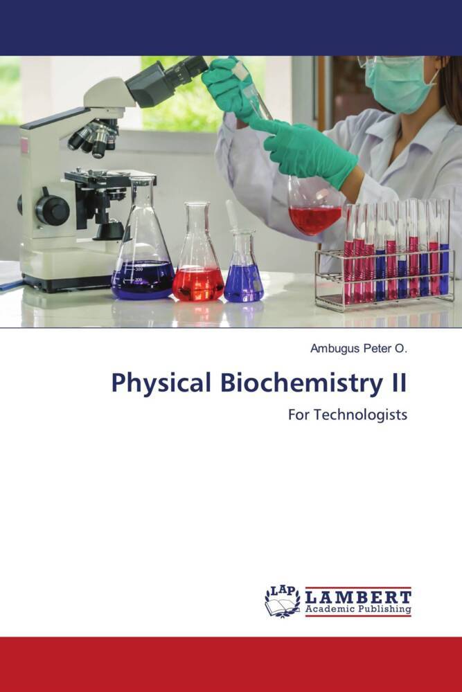Physical Biochemistry II