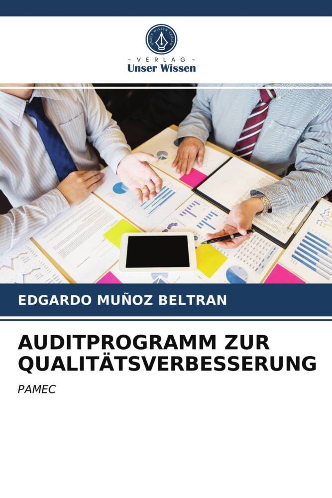 AUDITPROGRAMM ZUR QUALITÄTSVERBESSERUNG