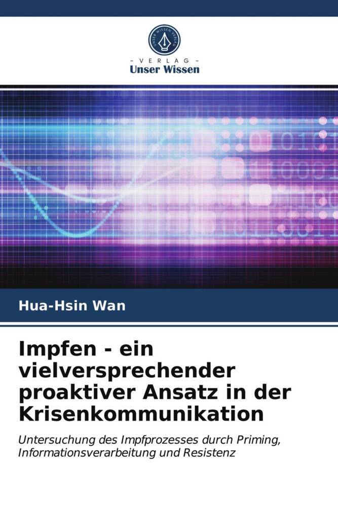 Impfen - ein vielversprechender proaktiver Ansatz in der Krisenkommunikation