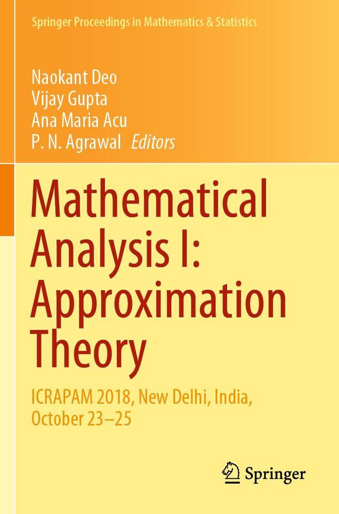 Mathematical Analysis I: Approximation Theory