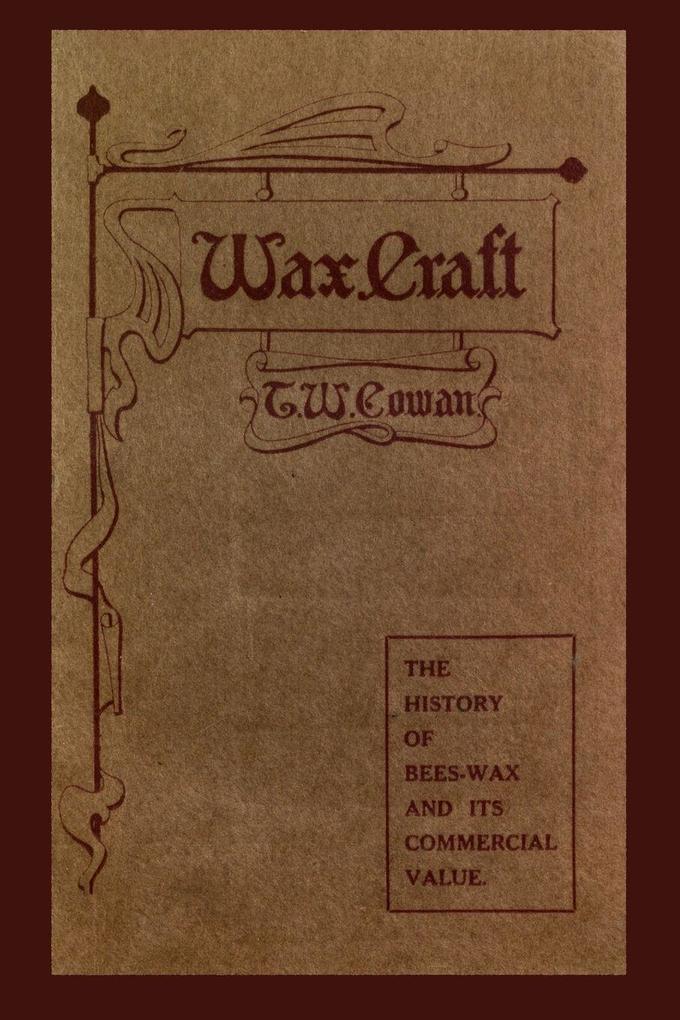 Wax Craft