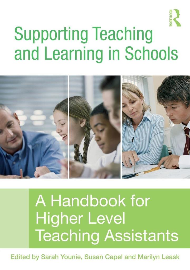 Supporting Teaching and Learning in Schools